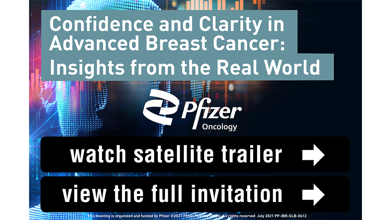 Pfizer Oncology - Confidence and clarity in advanced breast cancer: Insights from the real world