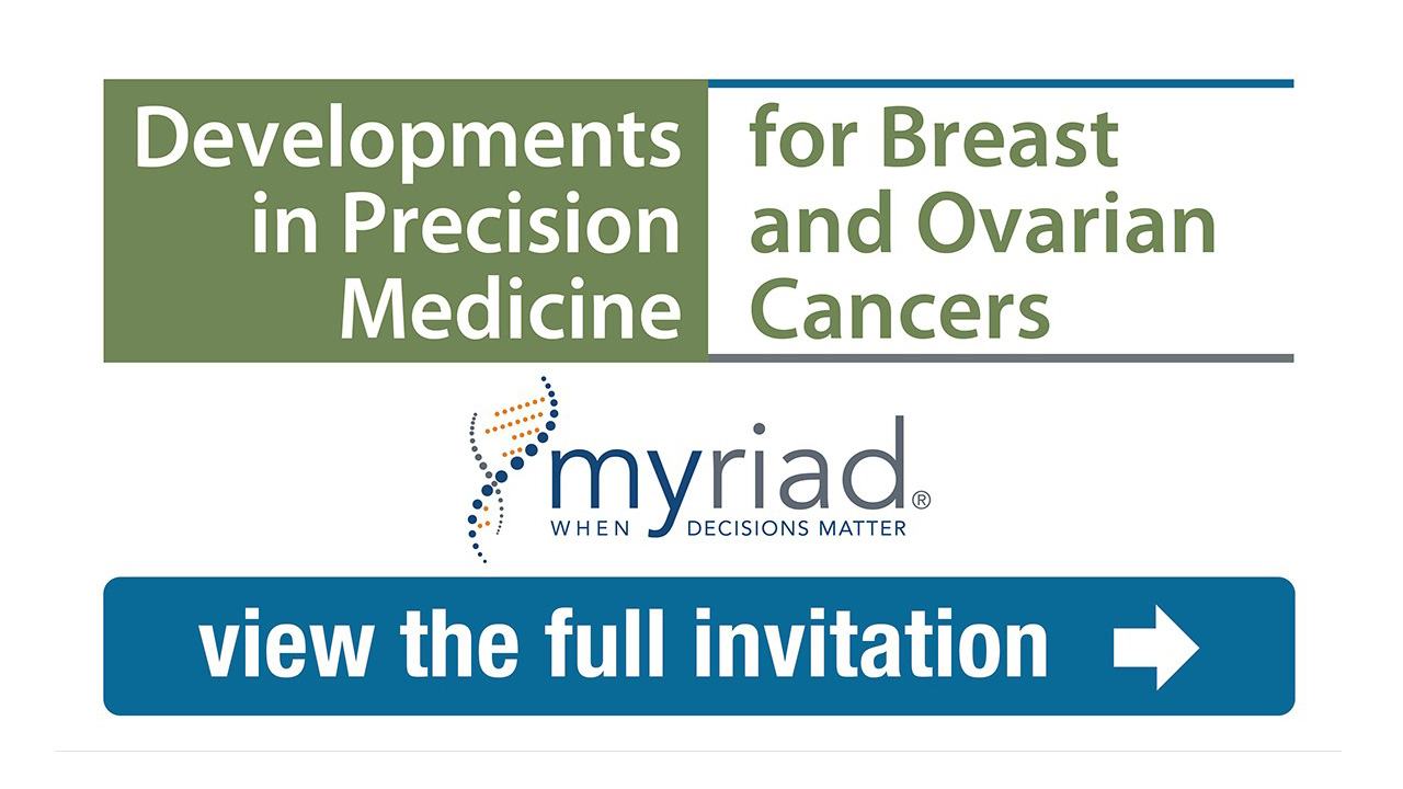 Myriad Genetics - Developments in precision medicine for breast and ovarian cancers